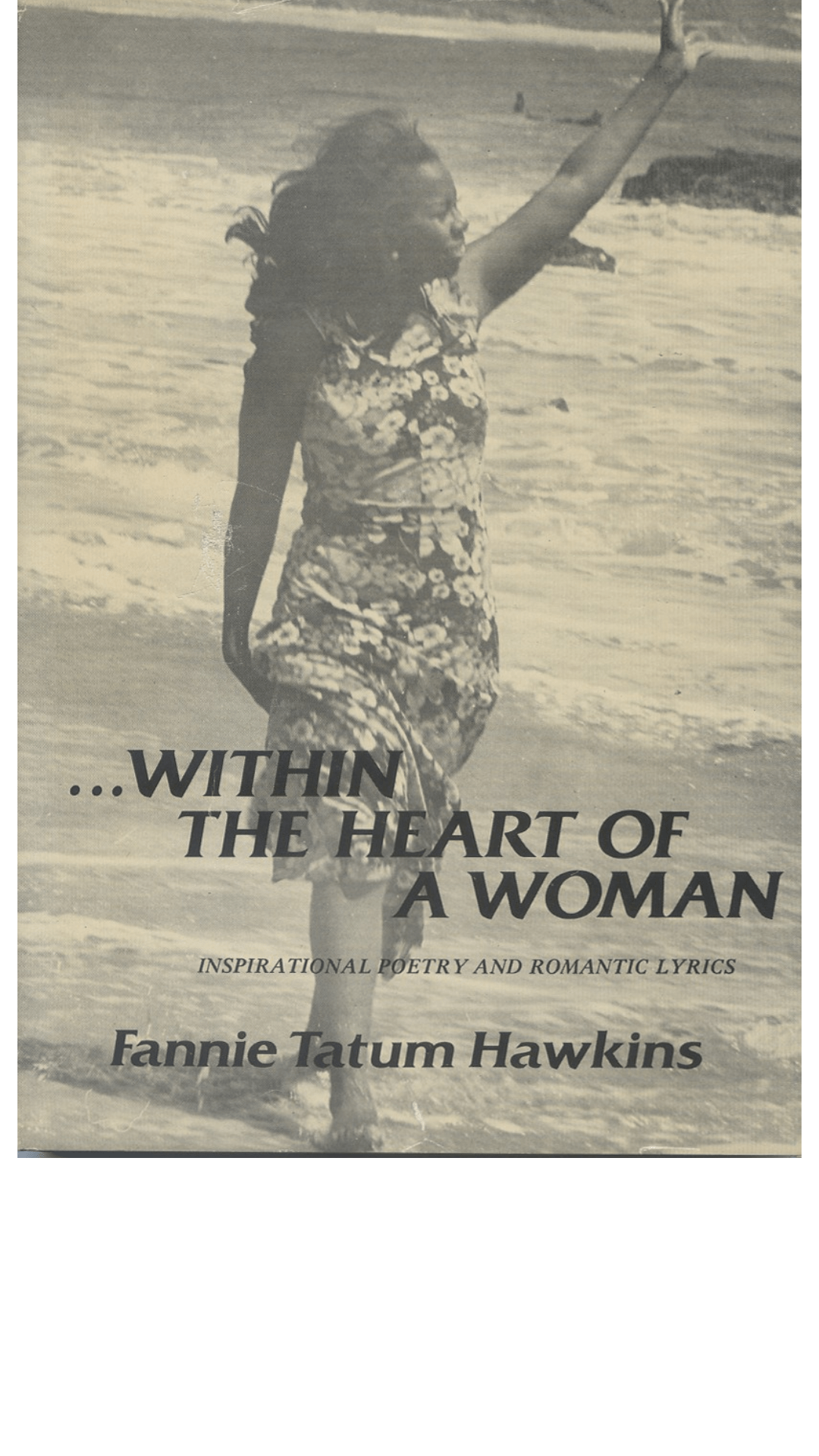Within the Heart of a Woman