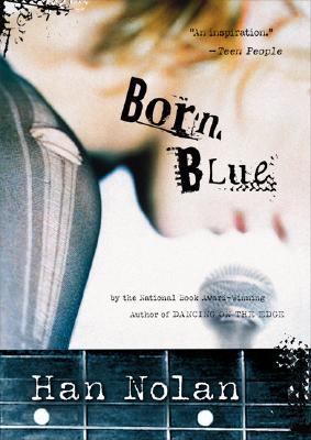 Born Blue by Han Nolan