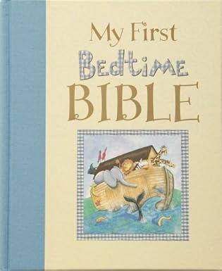 My First Bedtime Bible book by Mary Batchelor