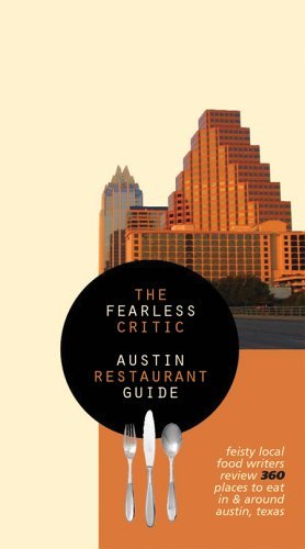 Fearless Critic Austin Restaurant Guide