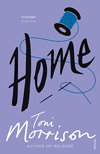 Home book by Toni Morrison