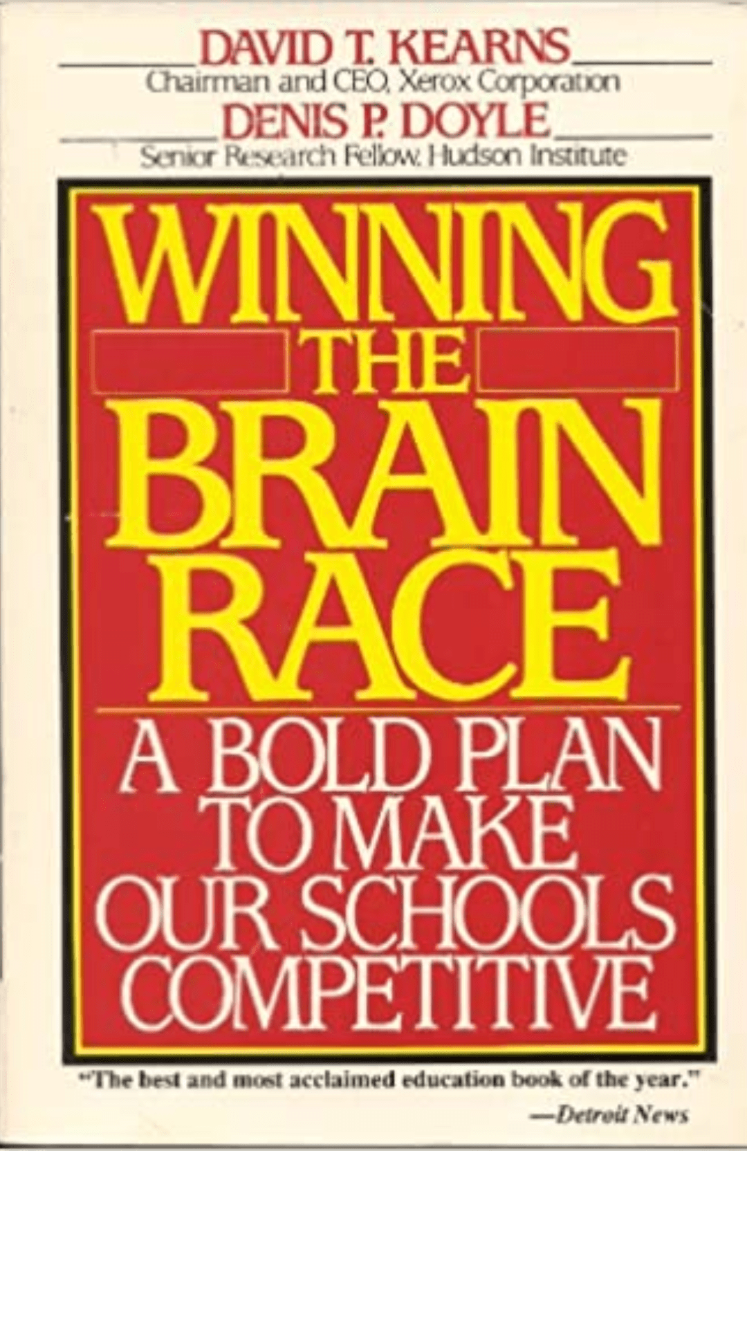 Winning the Brain Race: A Bold Plan to Make Our Schools Competitive