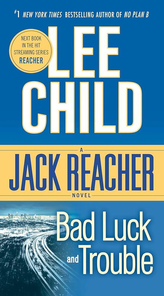 Bad Luck and Trouble book by Lee Child