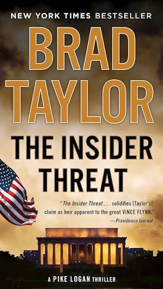 The Insider Threat book by Brad Taylor