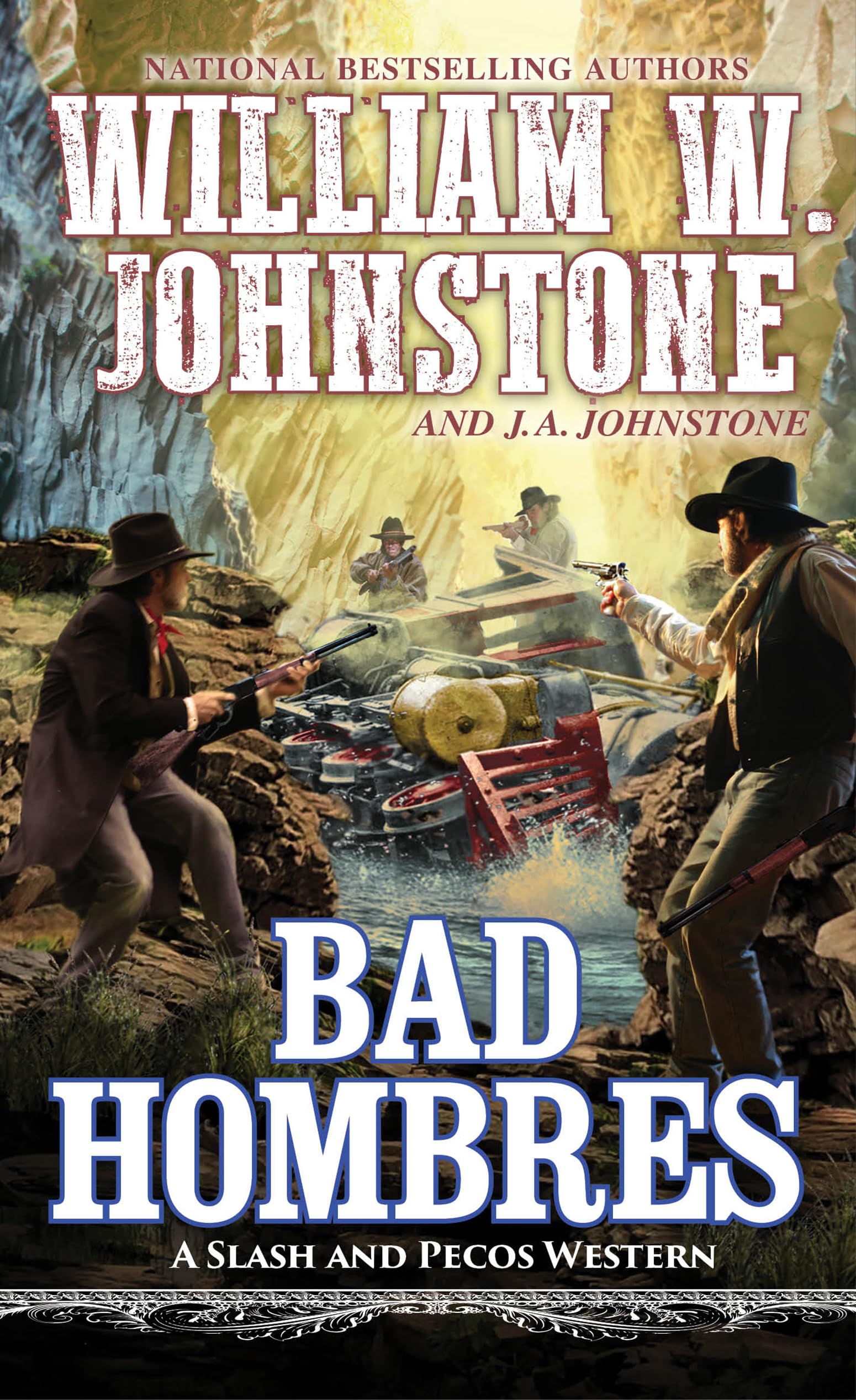 Bad Hombres book by William W. Johnstone