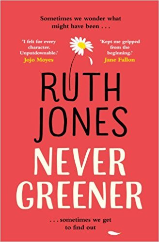 Never Greener book by Ruth Jones