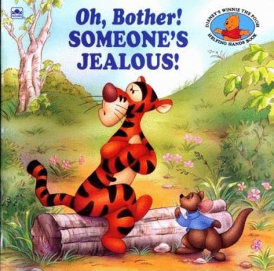Oh, Bother! Someone's Jealous!