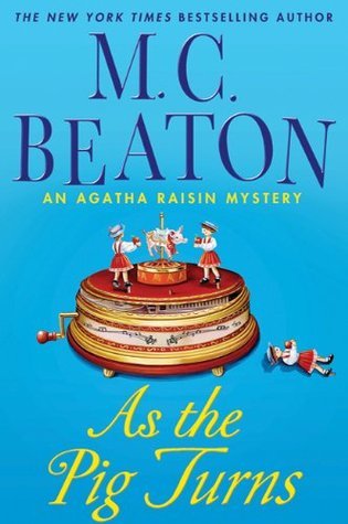 As the Pig Turns book by M. C. Beaton