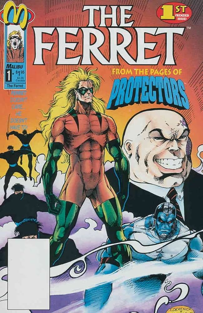 Ferret (1st Series) #1 VF ; Malibu comic book | Protectors Spin-Off