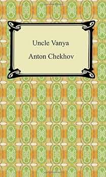 Uncle Vanya book by Anton Chekhov