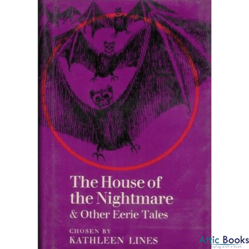 The House of the Nightmare and Other Eerie Tales