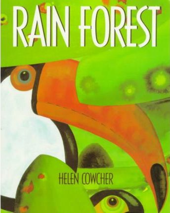 Rain Forest by Helen Cowcher