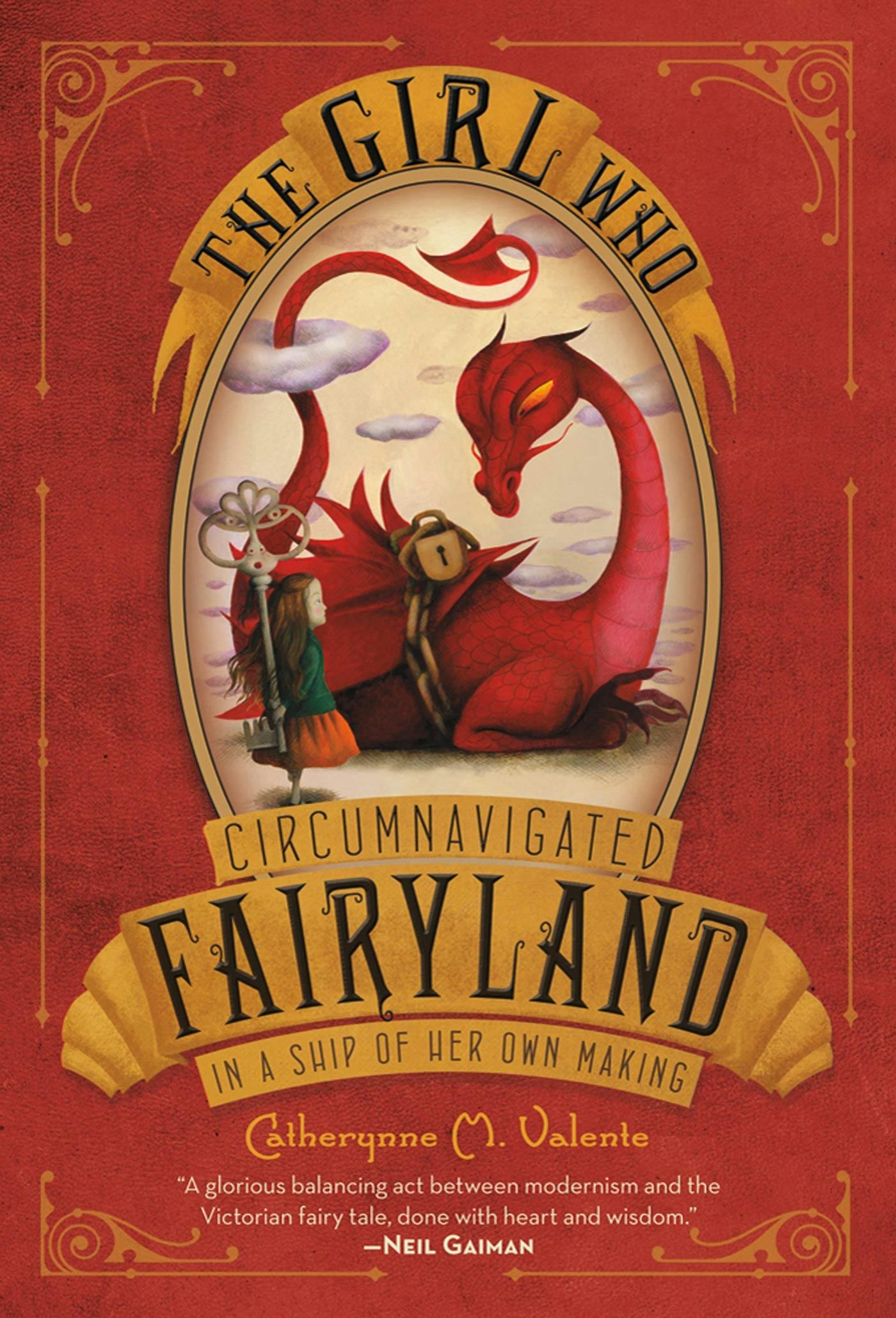 The Girl Who Circumnavigated Fairyland in a Ship of Her Own Making book by Catherynne M. Valente