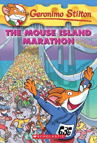 Geronimo Stilton #30 :The Mouse Island Marathon book by Geronimo Stilton