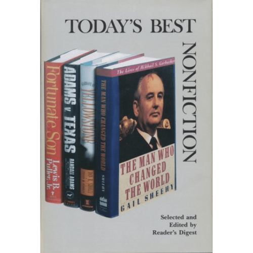 Today's Best Non-fiction (The Man Who Changed the World,Adams v.Texas,Guardians of Yellowstone,Fortunate Son, Volume 16)