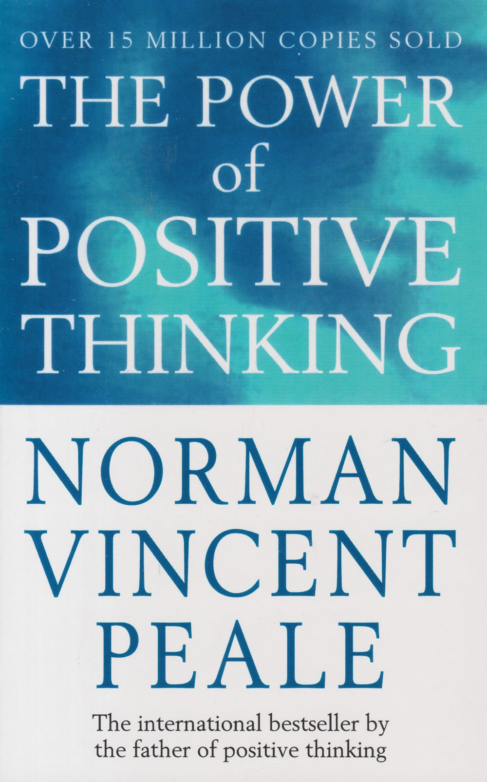 The Power of Positive Thinking book by Norman Vincent Peale