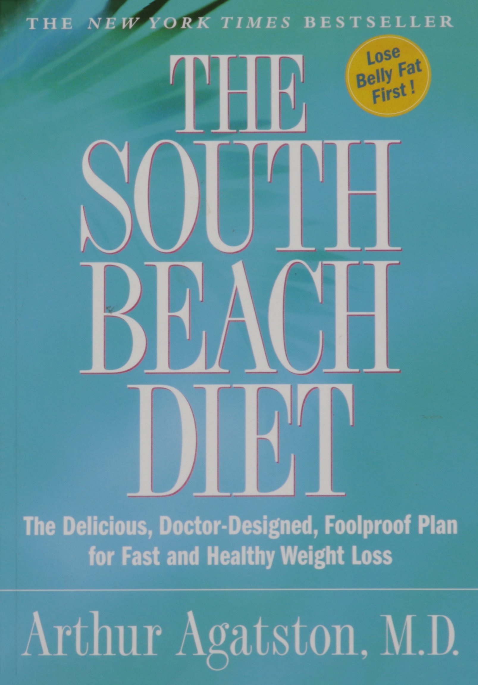 The South Beach Diet : Exclusive Edition