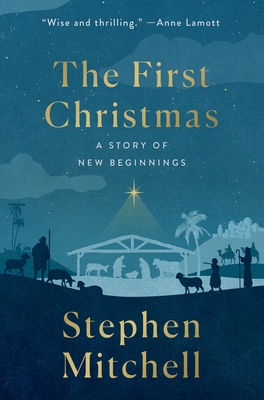 The First Christmas book by Stephen Mitchell