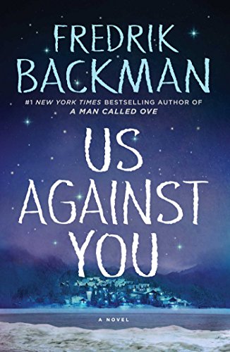 Beartown #2: Us Against You book by Fredrik Backman