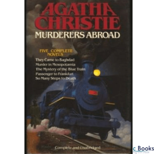 Agatha Christie: Murderers Abroad Five Complete Novels