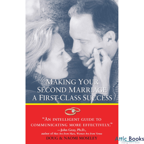 Making Your Second Marriage a First-Class Success