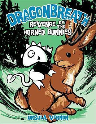 Dragonbreath #6 : Revenge of the Horned Bunnies