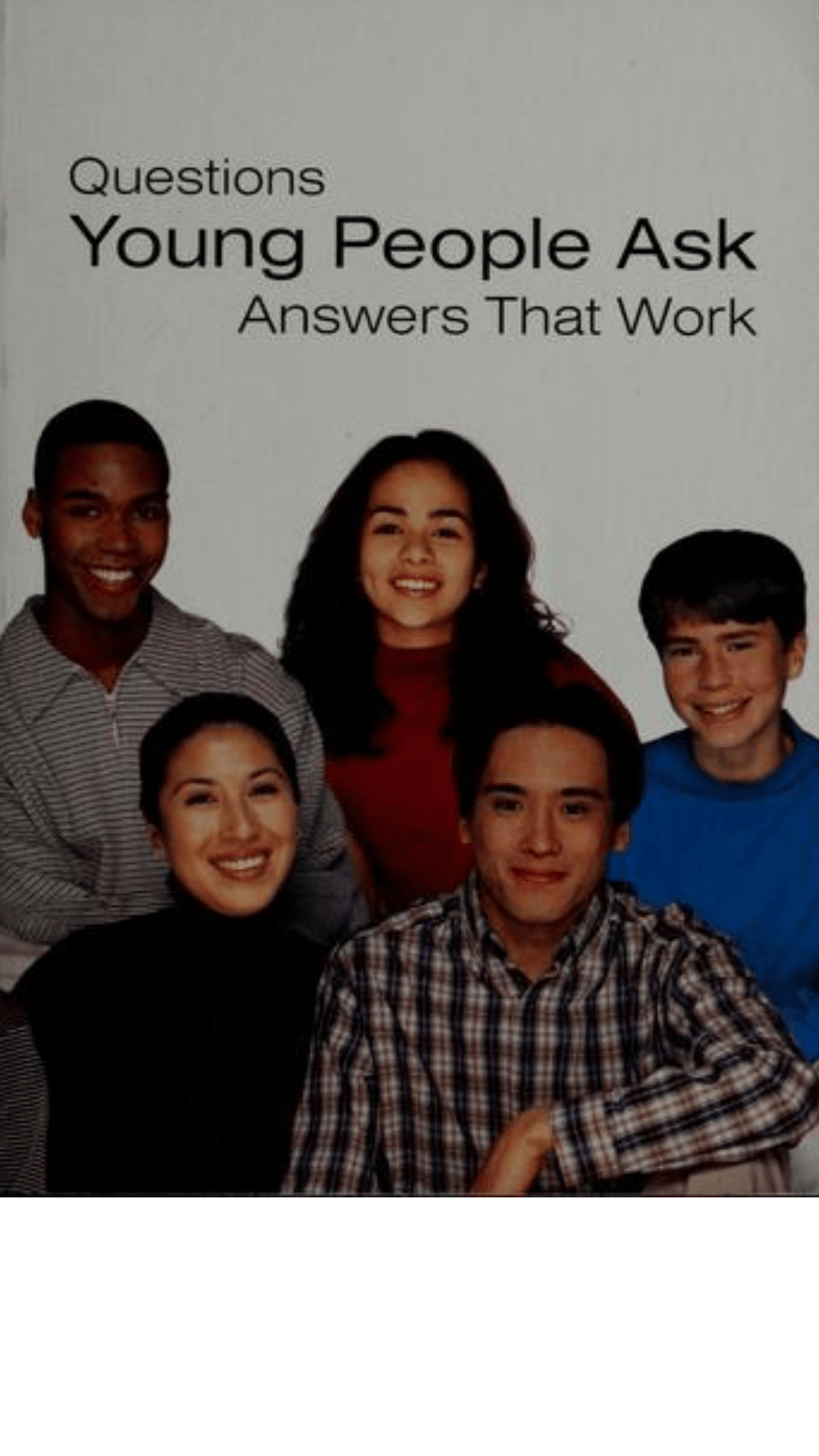 Questions That Young People Ask: Answers That Work