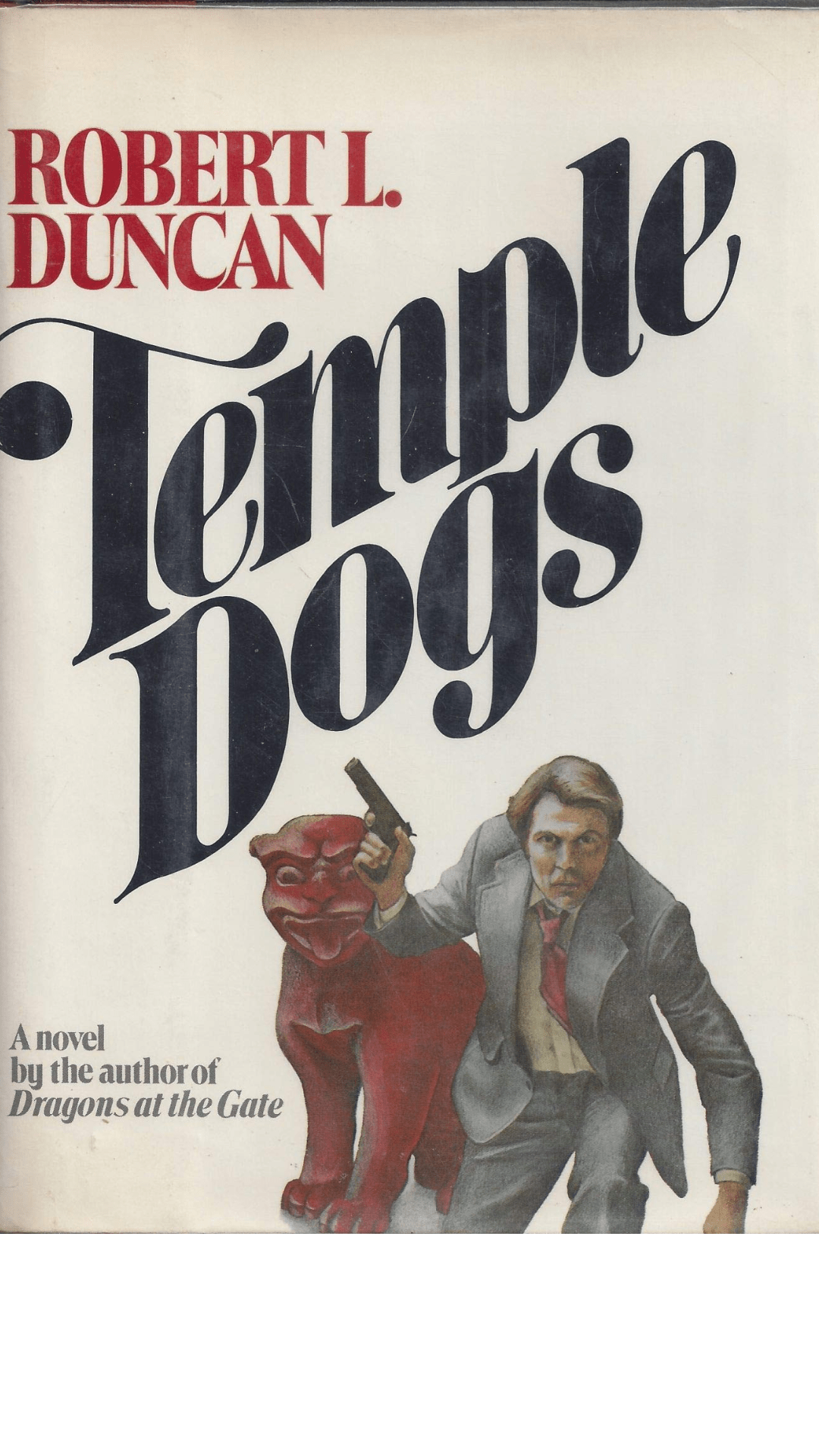 Temple Dogs : A Novel