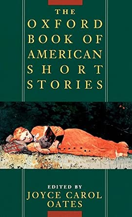 The Oxford Book of American Short Stories book By Joyce Carol Oates