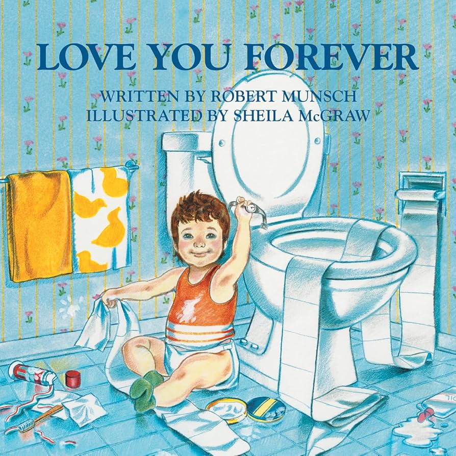 Love You Forever Book by Robert Munsch