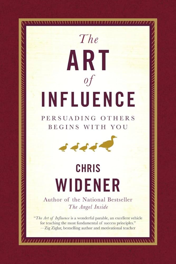 The Art of Influence: Persuading Others Begins With You