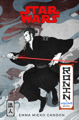 Star Wars: Visions - Ronin book by Emma Mieko Candon