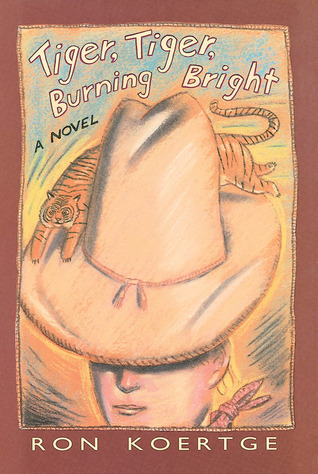 Tiger, Tiger, Burning Bright book by Ron Koertge