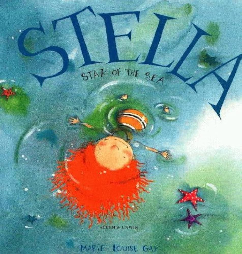 Stella, Star of the Sea Book by Marie-Louise Gay