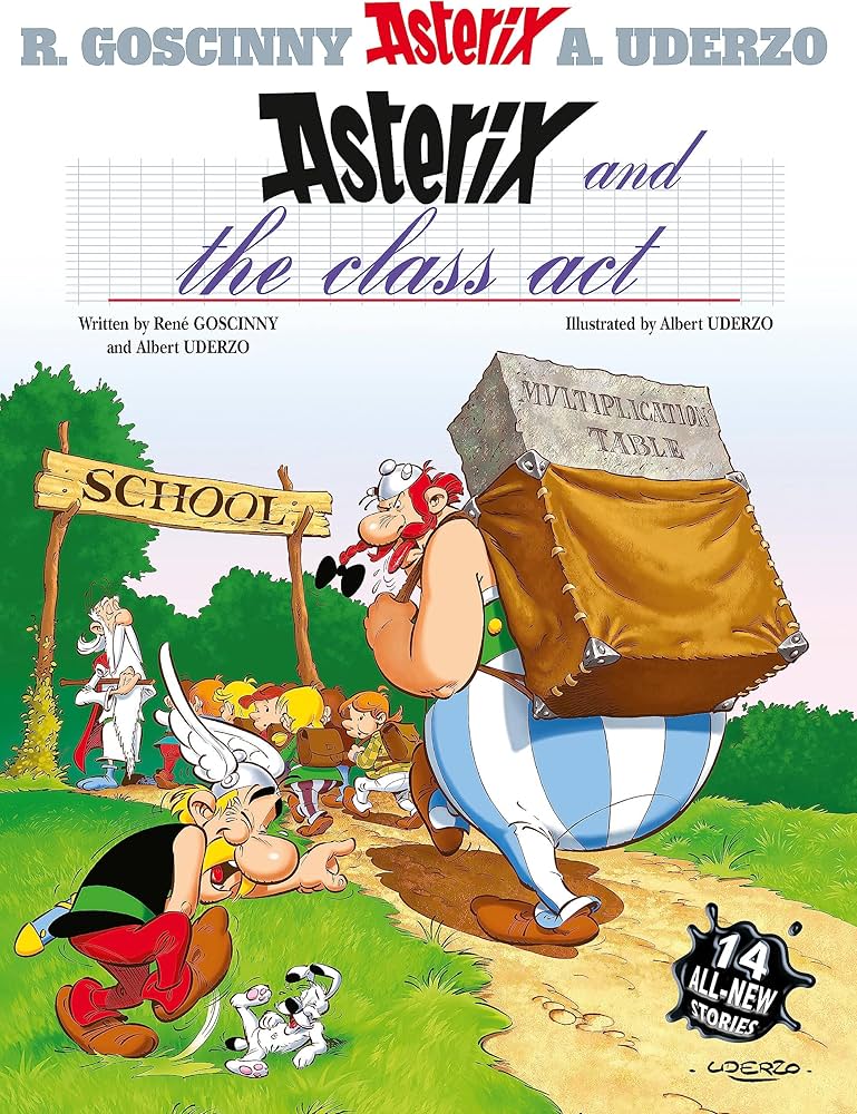 Asterix #32: Asterix and the Class Act