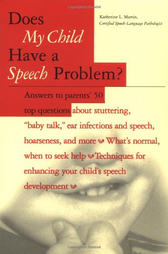 Does My Child Have a Speech Problem?