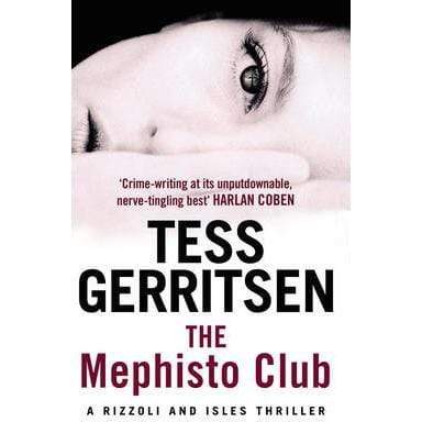 The Mephisto Club book by Tess Gerritsen
