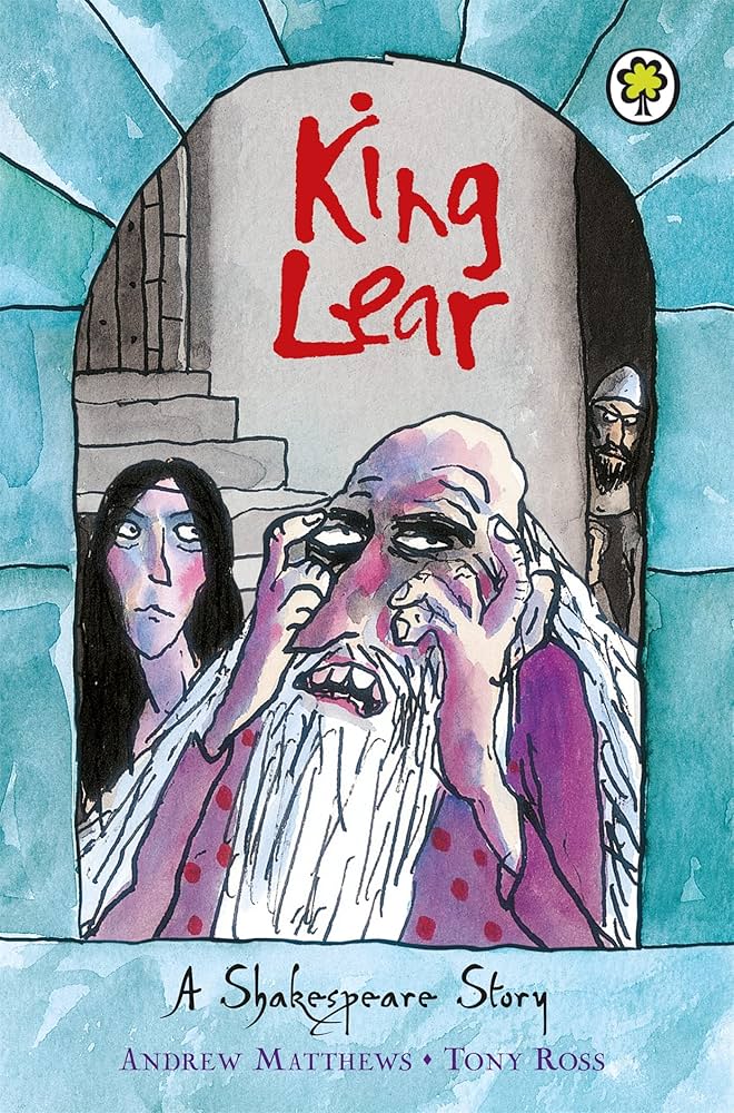 Shakespeare Stories #26: King Lear book by Andrew Matthews