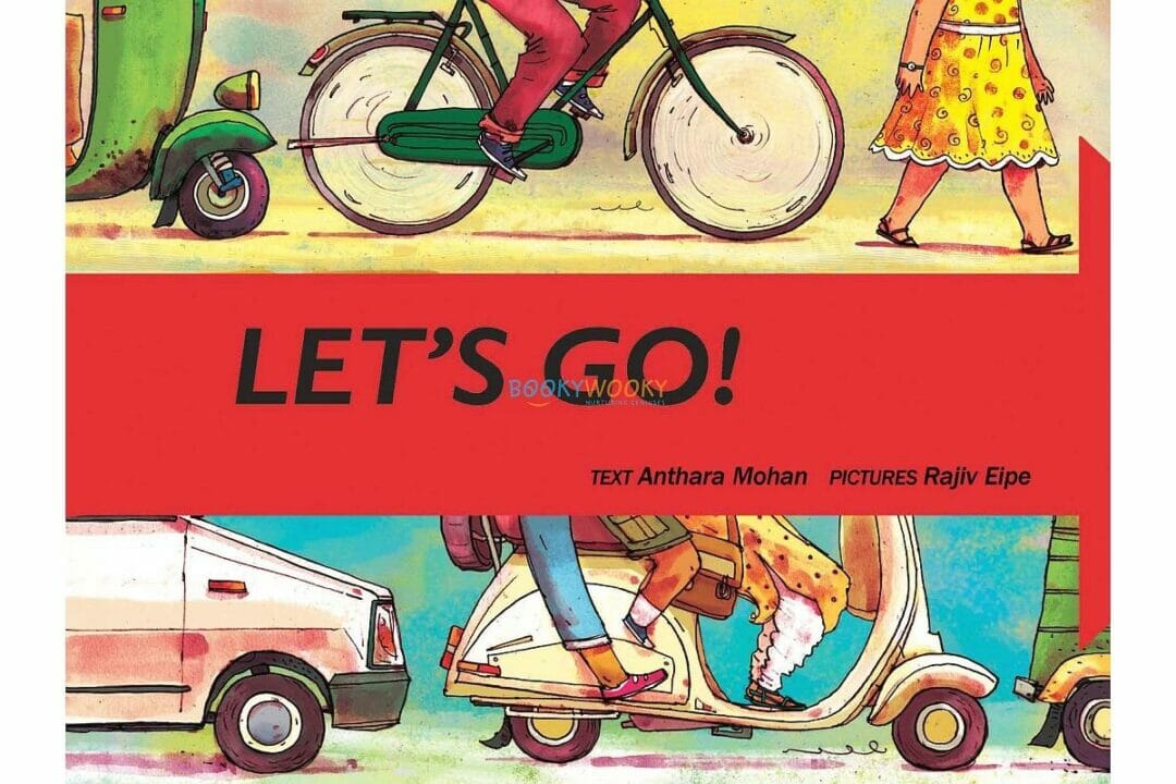 Let's Go By Anthara Mohan