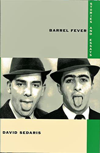 Barrel Fever: Stories and Essays book by David Sedaris