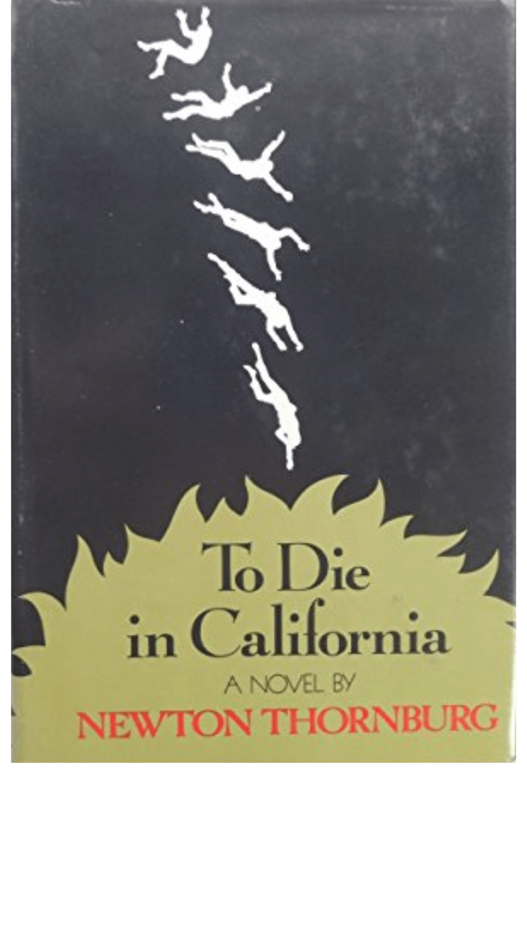 To Die in California