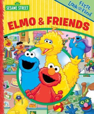 Sesame Street - Elmo & Friends - First Look and Find (Board Book)