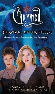 Charmed #26 : Survival of the Fittest Book By Constance M. Burge