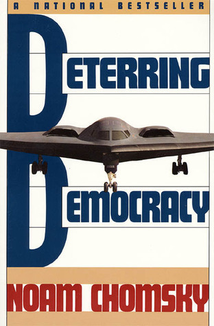 Deterring Democracy book by Noam Chomsky