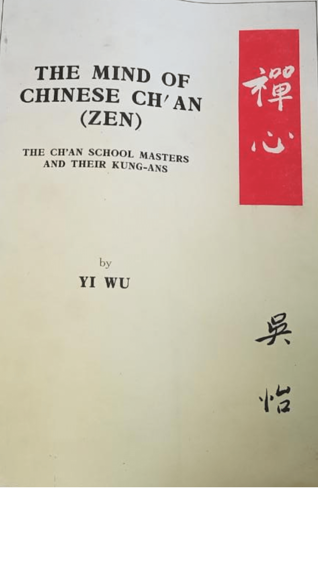 The Mind of Chinese Ch'an (Zen)