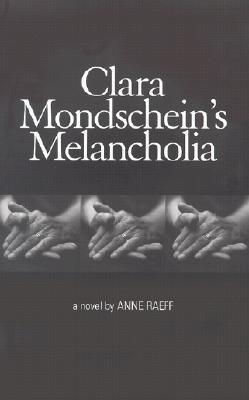 Clara Mondschein's Melancholia