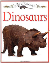 Dinosaurs (Eye Openers) book by Angela Royston