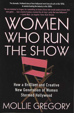 Women Who Run the Show book by Mollie Gregory
