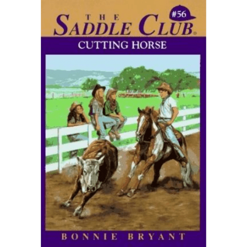 Saddle Club #56: Cutting Horse
