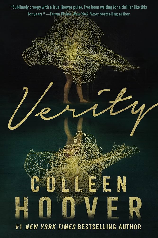 Verity : The thriller that will capture your heart and blow your mind